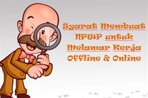 Persiapkan berkas yang diminta dan taruh kembali ke outlet yang sudah di informasikan oleh kepala toko cabang. √ Syarat Membuat NPWP untuk Melamar Kerja Offline & Online ...