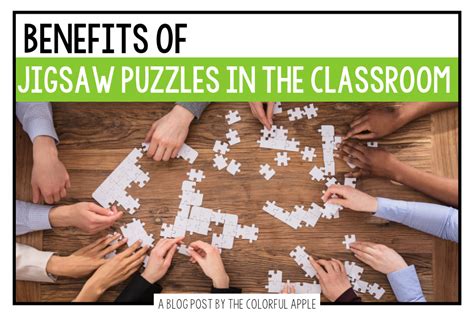 What are the benefits of solving puzzles for the elderly? Benefits of Jigsaw Puzzles in the Elementary Classroom