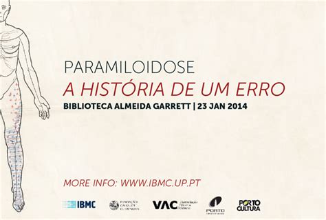 Insuficiência cardiaca e renal, etc. Paramiloidose: a história de um erro | www.ibmc.up.pt