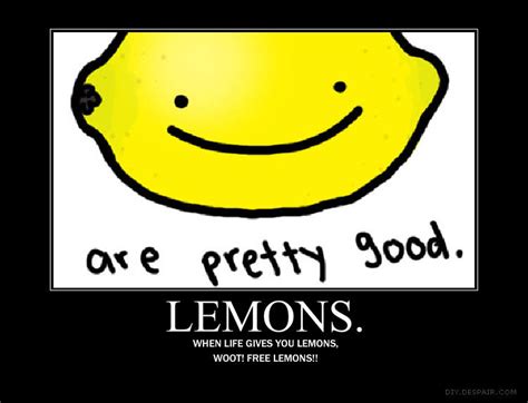 We did not find results for: Image - 147386 | Lemons Demotivational | Know Your Meme