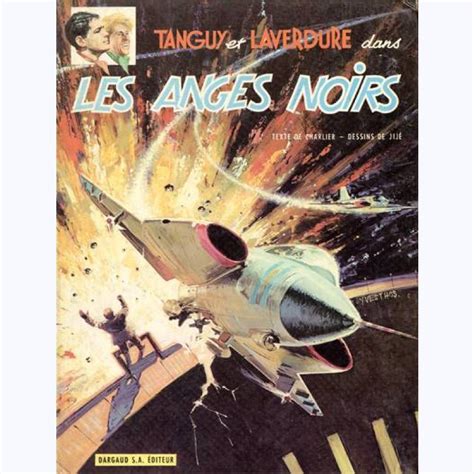 Select the department you want to search in. Tanguy et Laverdure : Tome 9, Les anges noirs -:- sur www ...