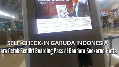 Airasia s fly thru service connect conveniently klia2 info. SELF-CHECKIN Cara Print Boarding Pass di Bandara Soekarno ...