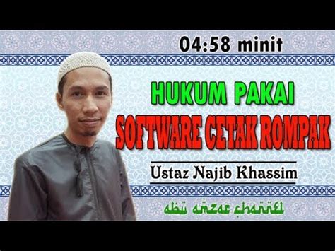 Original song composed by : Hukum Pakai Software Cetak Rompak | Ustaz Najib Khassim ...
