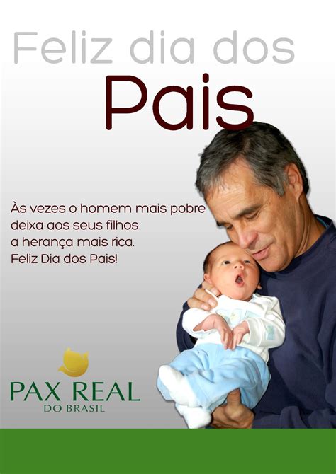 Maybe you would like to learn more about one of these? Pax Real do Brasil: Promoção dia dos Pais!!!