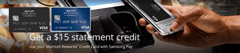 $250 marriott gift card upon approval. Chase Marriott Samsung Pay Bonus: Earn $15 Statement Credit