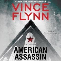 Flynn's last book, 2010's american assassin, was, for want of a better term, mitch rapp's origin novel. American Assassin | Book worth reading, Book authors, Book ...