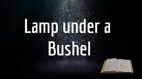 Christ stand like a standing lamp which was put to the rest of world; the parable of the lamp under a bushel - Google Search ...