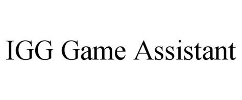 Check spelling or type a new query. IGG GAME ASSISTANT - IGG Singapore Pte. Ltd. Trademark ...