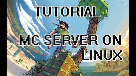 Linux server (this is a guide for a linux server, all the commands on this server are for centos but they don't differ much from other linux distributions). Creating a Minecraft Server on Linux CentOS w/ [MySQL ...