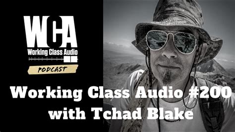 A native of baytown, texas, he has worked with numerous artists and musicians, including arctic. WCA #200 with Tchad Blake - Working Class Audio