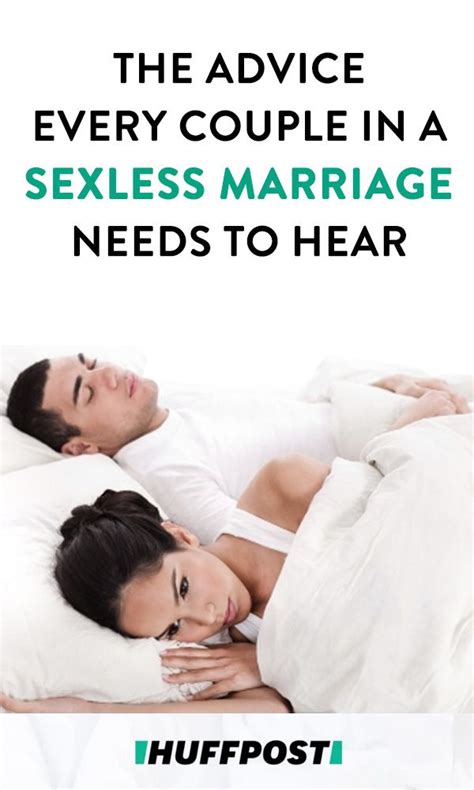 I'm going to tell you how to navigate through this very frustrating problem. The Advice Every Couple In A Sexless Marriage Needs To ...