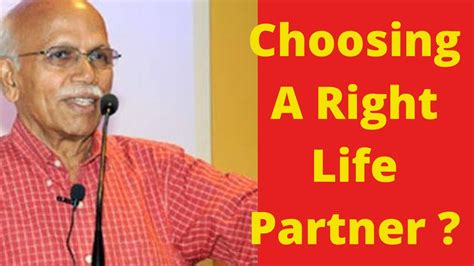 If you want to contact us please send mail to videosforall333@gmail.com. CHOOSING A RIGHT LIFE PARTNER Dr B M Hegde - YouTube