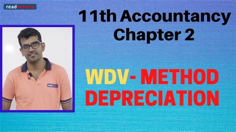 The deduction that have been made for wear and tear or depreciation in previous tax years. Accounting Process Class 11th | Written Down Value Method ...