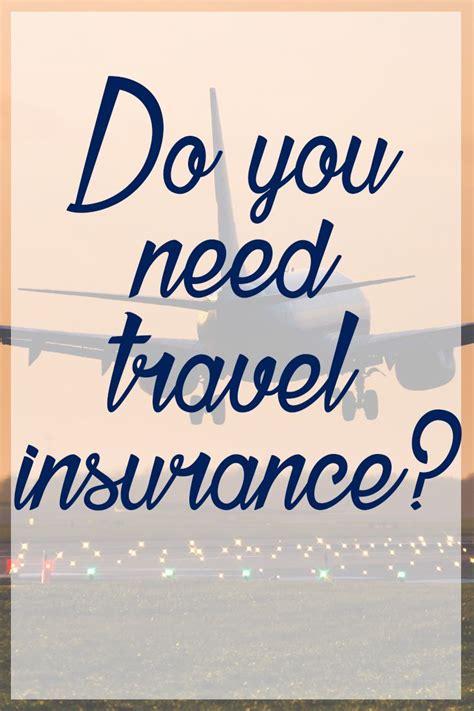 Do you need travel insurance. Do You Need Travel Insurance: Why You Shouldn't Be Without ...