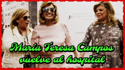 We did not find results for: María Teresa Campos vuelve al hospital - YouTube