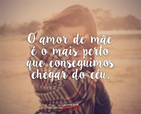 Me sinto muito ansiosa quanto a isso, sou solteira e tenho muito medo de não. Frases Dia das Mães - Declaração de Amor