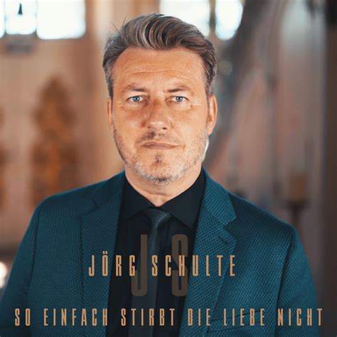 Das musical liebte stirbt nie ist die mögliche fortsetzung des erfolgreichen musicals das phantom der oper. Jörg Schulte So Einfach Stirbt Die Liebe Nicht - MHR24 ...