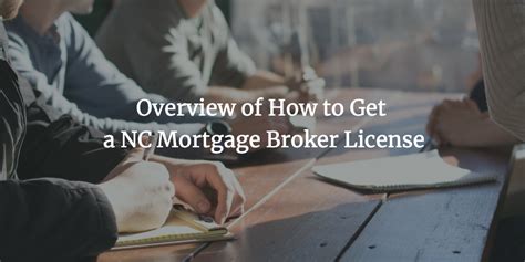 How to get an electrical contractor license in nc. Overview of How to Get a NC Mortgage Broker License