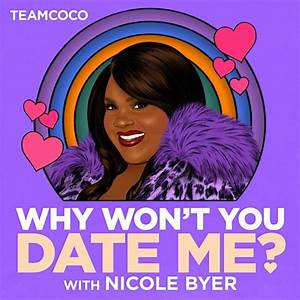 plus size podcasts- Why Wont You Date Me
