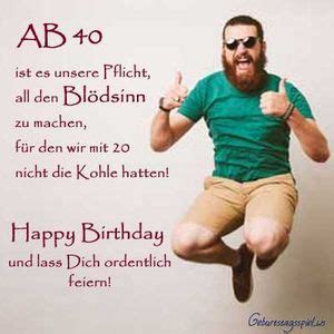 Ein mann kommt in die jahre, wenn seine schulden. 40 Sprüche für Glückwünsche zum 40. Geburstag in 2020 ...