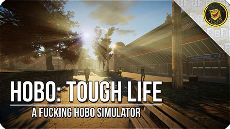 Early Access: Hobo - Tough Life - YouTube