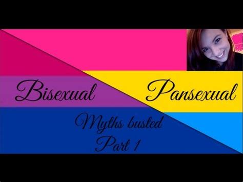 Author malmö, sweden 6 august 2017. Mythbuster: (1/2) Pansexual and Bisexual Myths - YouTube