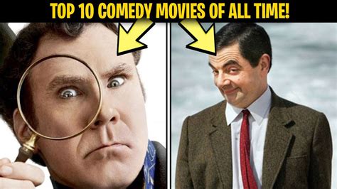 The 100 best comedy movies: Top 10 Comedy Movies Of All Time! - YouTube