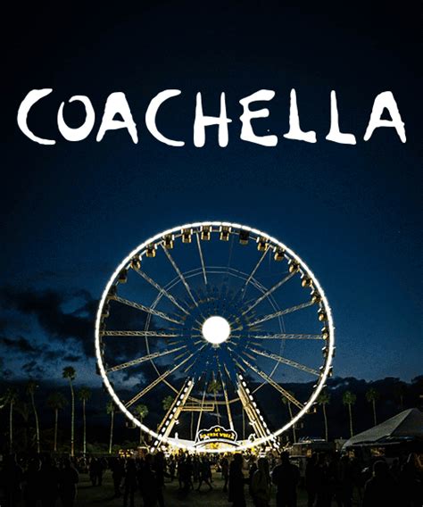 Got to Coachella..bucket list | Coachella, Coachella 2013, California dreaming