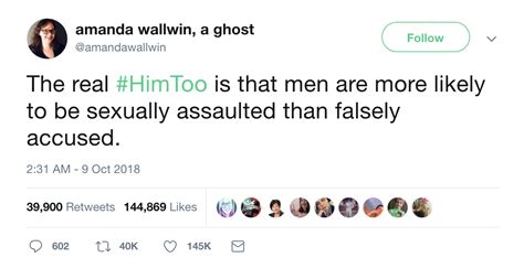 It was so kind of you to invite me to stay with you. FactCheck: Men are more likely to be raped than be falsely ...