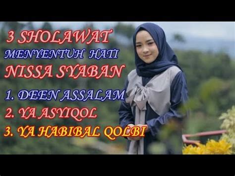 Deen assalam cover by nisa sabyan. FULL ALBUM SHOLAWAT PILIHAN NISSA SABYAN DEEN ASSALAM | YA ...