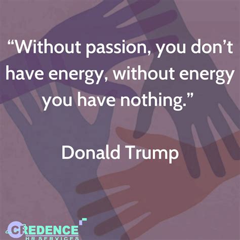Passion Quotes | Passion quotes, Motivational quotes, Passion