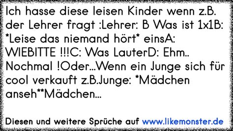 Der schreihals turnt jetzt her und hin die mutter blattert ein magazin spricht stumm zum kind, wahrend sie liest. Ich hasse diese leisen Kinder wenn z.B. der Lehrer fragt ...