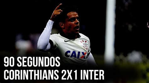 Vasco 2 x 2 goiás. 90 segundos | Corinthians 2x1 Internacional - YouTube