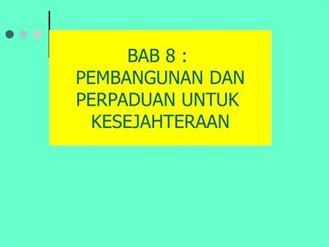 Menurut nugroho dan rochmin dahuri, pembangunan adalah suatu upaya terkoordinasi untuk menciptakan alternatif yang lebih banyak secara sah kepada setiap warga negara untuk memenuhi dan mencapai aspirasinya yang paling manusiawi. PPT - BAB 8 : PEMBANGUNAN DAN PERPADUAN UNTUK ...