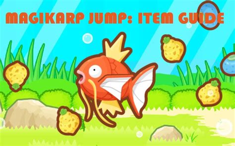 At the moment, there's a total of 46 special events in this game. Magikarp Jump: Item Guide | LevelSkip