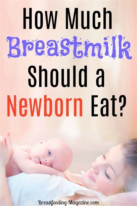 It contains vital nutrients, immunity building cells and stem cells, food for healthy gut bacteria and many other. How Much Breastmilk Should a Newborn Eat? Answers For New ...