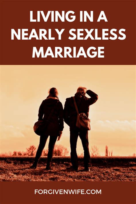 I hope that an intelligent conversation can open the doors to healing and close the doors to any medicating. Living in a Nearly Sexless Marriage | The Forgiven Wife ...