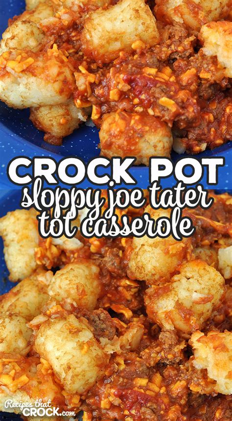 Not only do these buffalo chicken sliders taste amazing, they happen to be one of the easiest recipes you will ever make! This Crock Pot Sloppy Joe Tater Tot Cassserole is a one ...