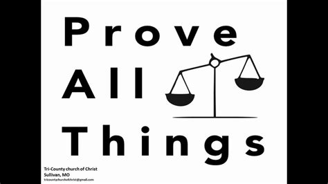 Prove All Things - YouTube
