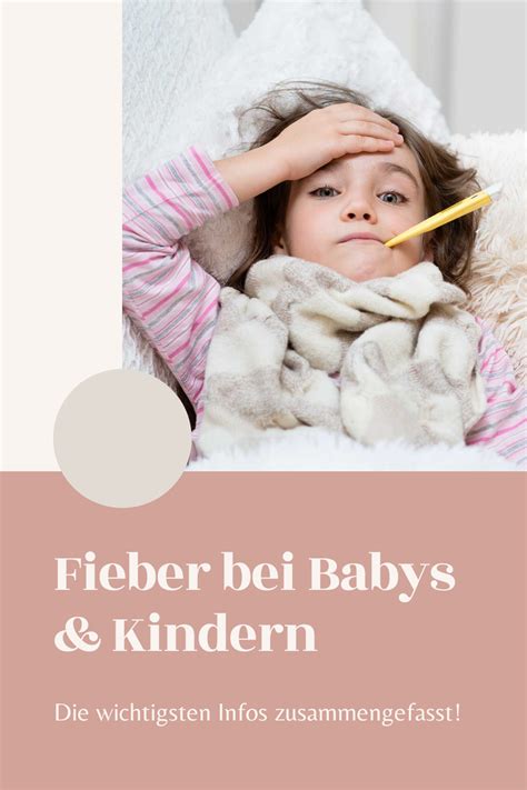 Wie kann man das fieber senken? 48 Best Photos Wann Baby Fieber - Ratgeber: Fieber bei ...