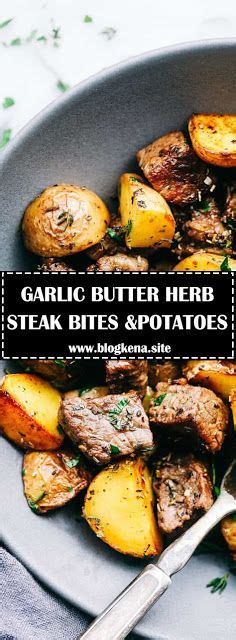 In a large pan over high. GARLIC BUTTER HERB STEAK BITES WITH POTATOES | Steak bites ...