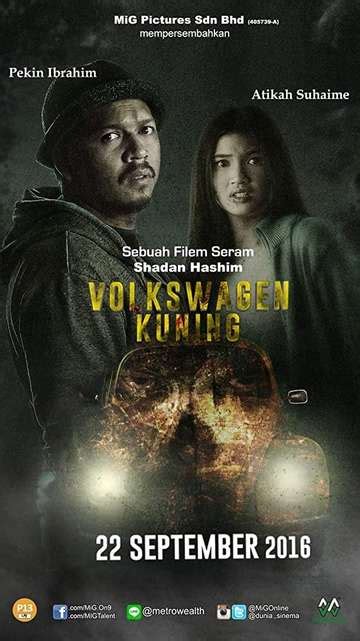 The karak highway is widely regarded to be extremely haunted. Volkswagen Kuning - Movie | Moviefone
