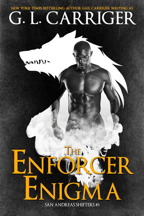 But this time, he's te. Review: The Enforcer Enigma (San Andreas Shifters #3) by ...