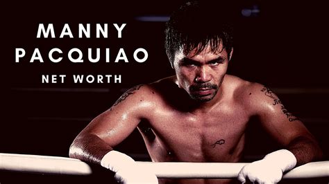 Manny pacquiao net worth and. What is the net worth of Boxing star Manny Pacquiao in the ...