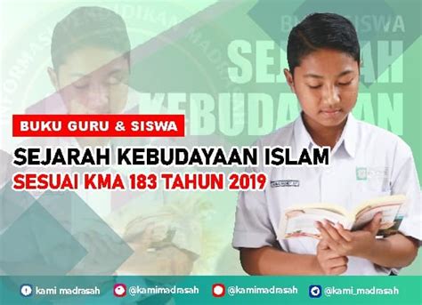 Sobat guru, mengingat 4 januari 2021 merupakan awal semester genap tahun pelajaran 2020/2021, maka diperlukan silabus sebagai acuan penyusun. Download Buku SKI MI KMA 183 Tahun 2019 - Kami Madrasah