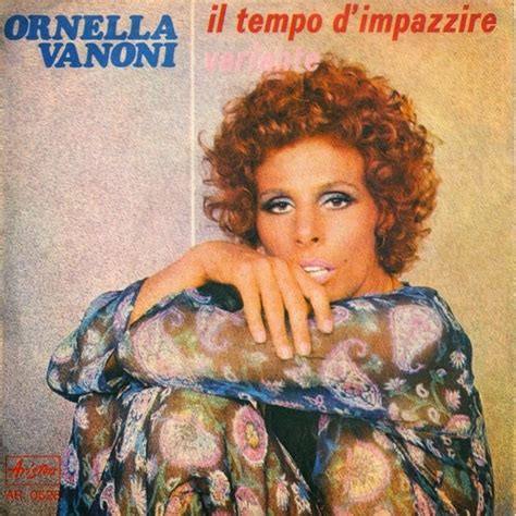 Un grande classico della musica italiana, uno de brani più belli mai incisi nella pur sterminata produzione di ornella vanoni. World singles charts and sales TOP 50 in 58 countries ...