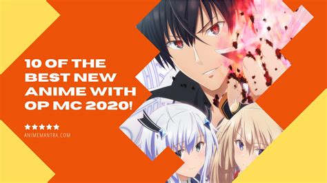 Top 10 adventure/fantasy anime with super strong/overpowered mc. 10 of the Best New Anime with Op MC 2020 (They nailed it ...