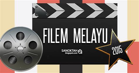 Panduan buat anda yang ingin ketahui senarai filem melayu terbaru tahun 2021. Koleksi Filem Melayu | Tonton Online | Malay Movie ...