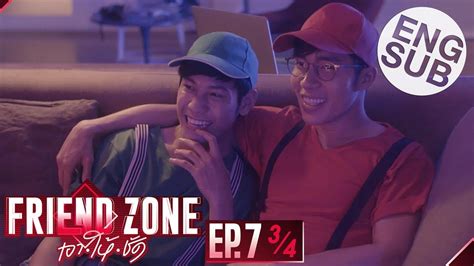 Friend zone 2019 thai movie starring pimchanok luevisapaibul and naphat siangsomboon #friendzone. Eng Sub Friend Zone เอา•ให้•ชัด | EP.7 3/4 - YouTube