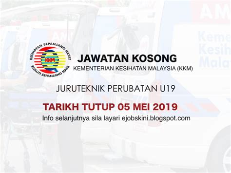 Application deadline:8 & 9 julai 2019 kindly click here to see the complete advertisement. Jawatan Kosong Kementerian Kesihatan Malaysia (KKM ...